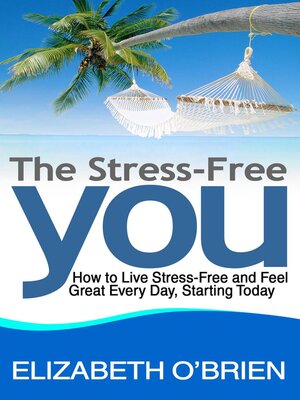 cover image of The Stress-Free You